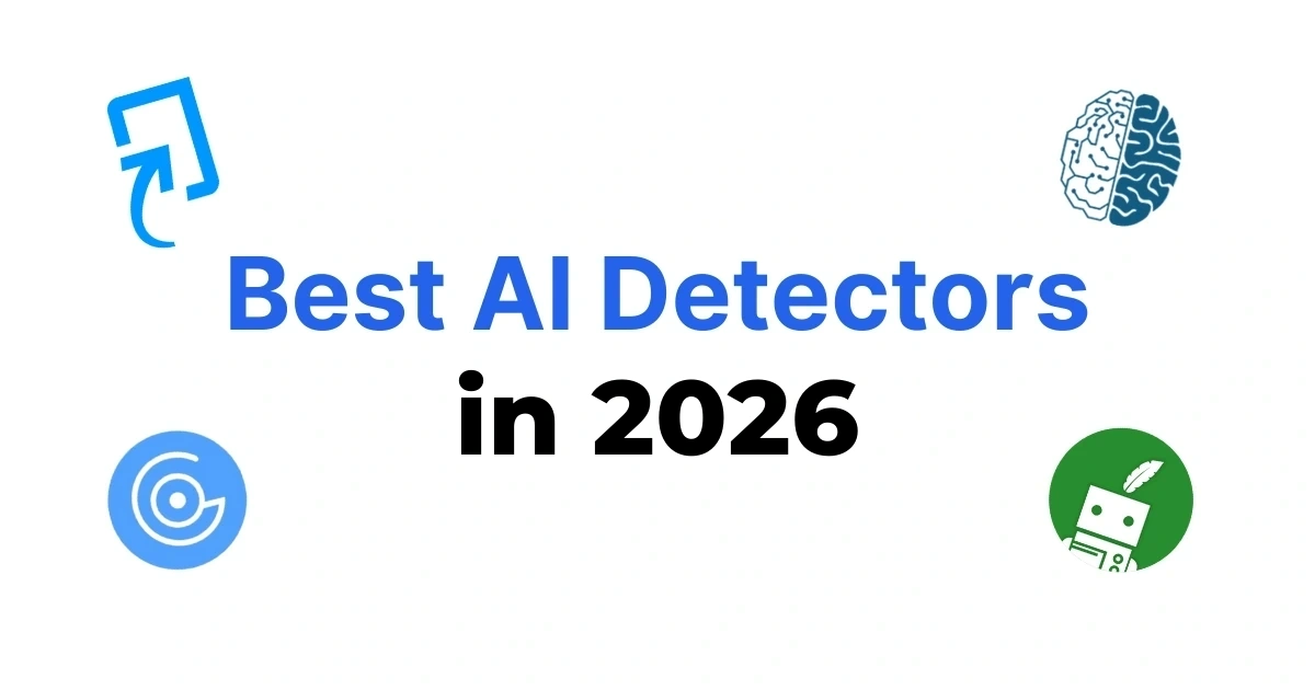 Best AI Detectors: 9 Tools Tested and Reviewed