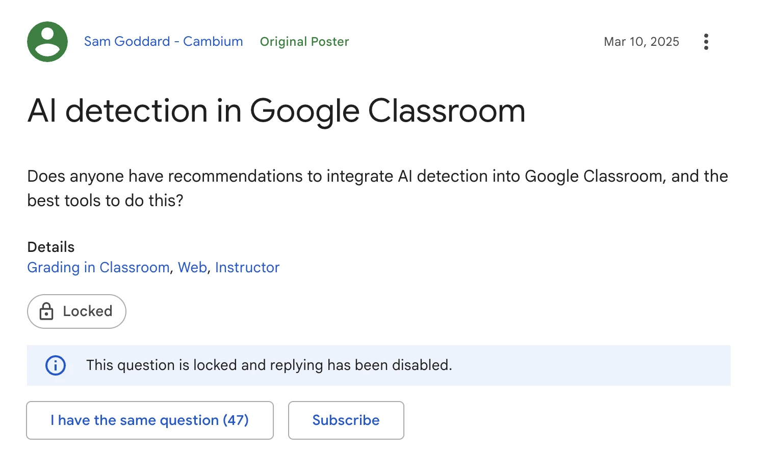Google Classroom AI detection forum question