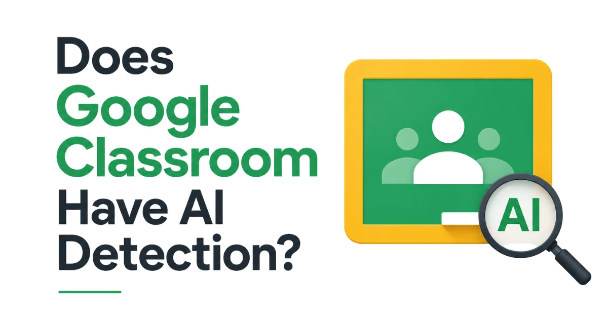 Does Google Classroom Have AI Detection?