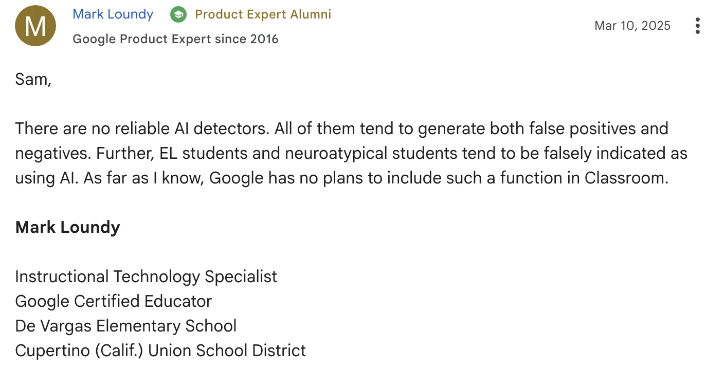 Google Product Expert response about AI detection in Google Classroom